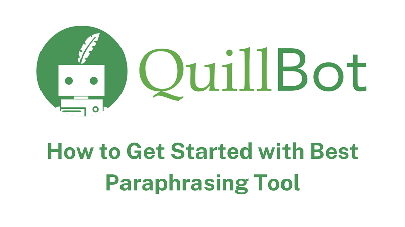 QuillBot là một công cụ paraphrase phổ biến